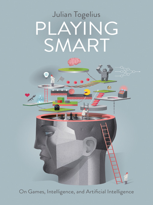 Title details for Playing Smart by Julian Togelius - Wait list